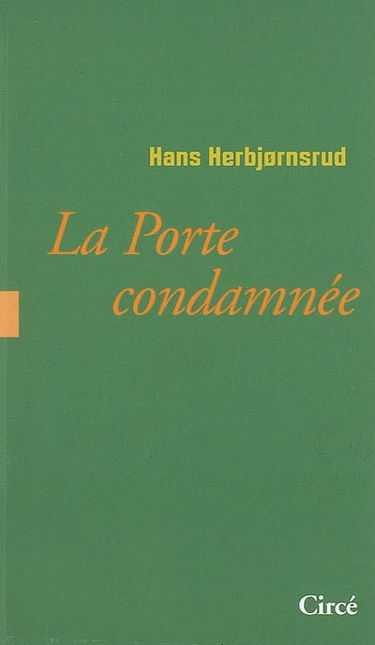 La porte condamnée