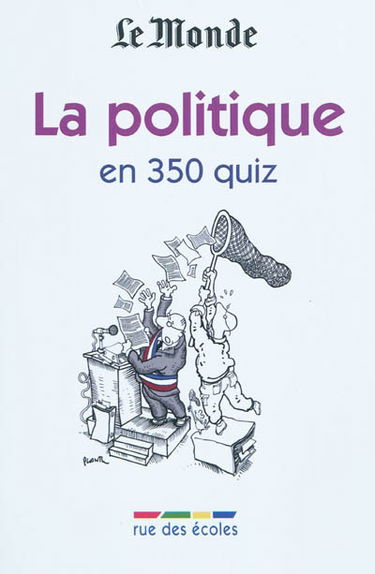 La politique en 350 quiz