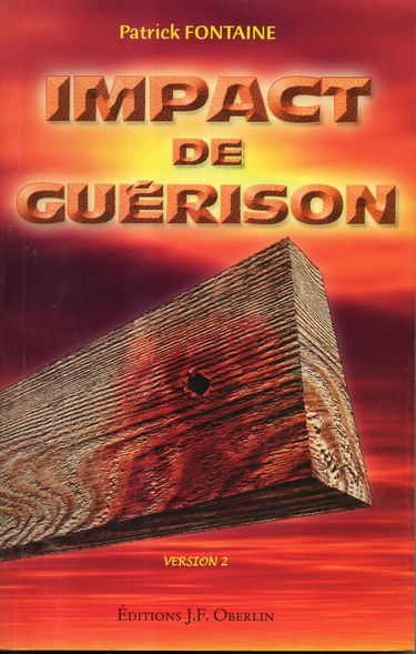 Impact de guérison (Série Impact)