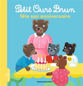 Petit Ours Brun fête son anniversaire