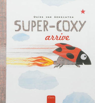 Super-Coxy arrive