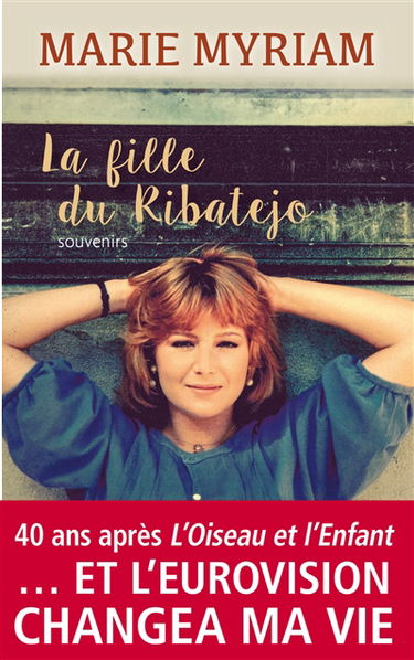 La fille du Ribatejo : souvenirs