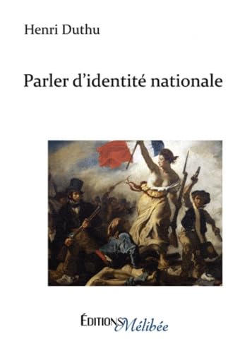 Parler d'Identité Nationale