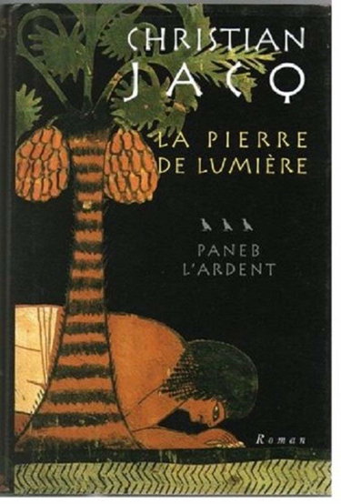 Couverture de la pierre de lumière tome 3: Paneb l'ardent par Christian Jacq