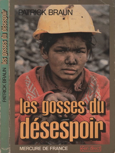 Couverture de Les Gosses du désespoir : Le drame des enfants prolétaires (Collection En dir...