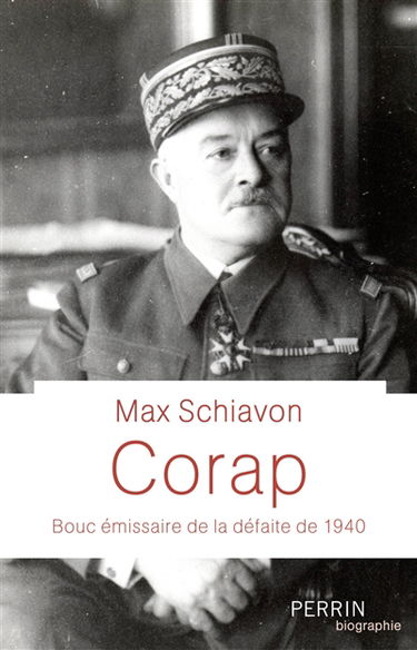 Corap : bouc émissaire de la défaite de 1940