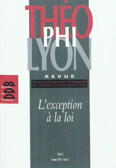 ThéophiLyon, n° 16-1. L'exception à la loi