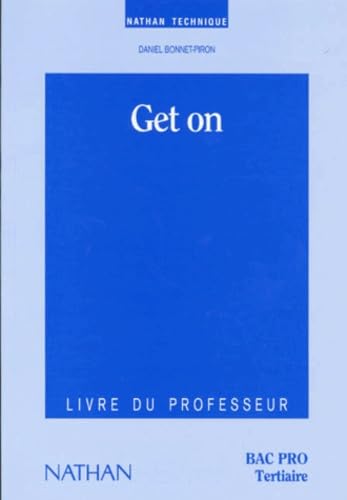 Get on ! Bac pro tertiaire, professeur 1994