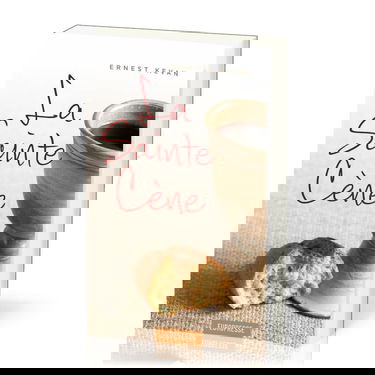 La Sainte Cène (The Lord's Supper): Au cœur du dessein de Dieu