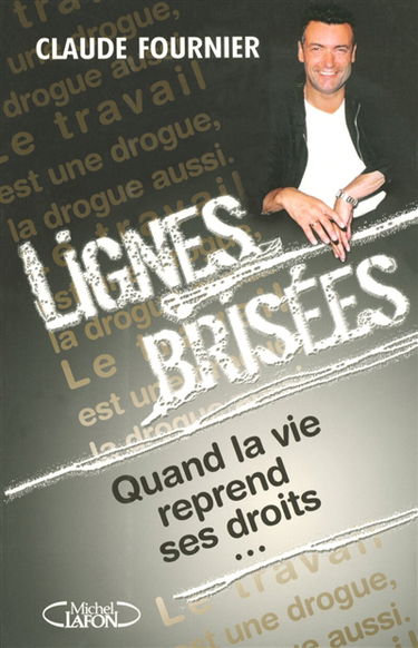 Lignes brisées : quand la vie reprend ses droits...