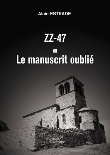 ZZ-47 ou le manuscrit oublié
