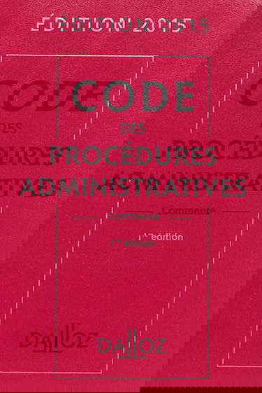 Code des procédures administratives commenté : 2015