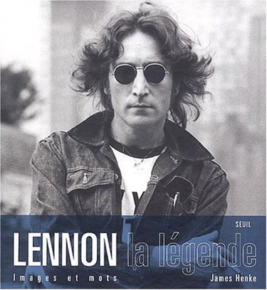 Couverture de John Lennon, la légende