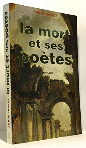La Mort et ses poètes