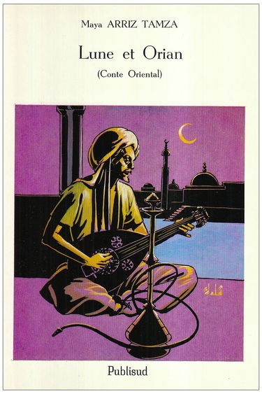 Lune et orient : conte oriental