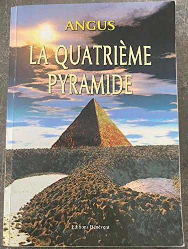 La quatrième pyramide