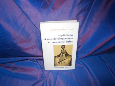 Couverture de Capitalisme et sous-développement en amérique latine.