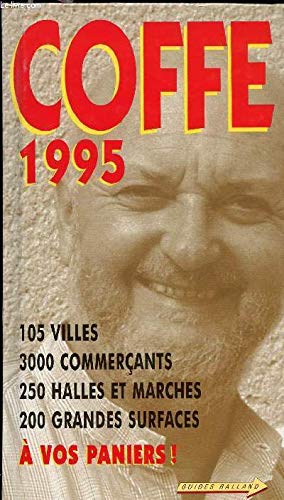 Coffe 1995 : à vos paniers