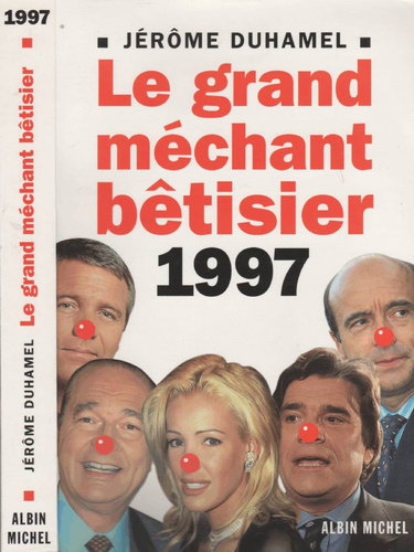 Le grand méchant bêtisier 1997