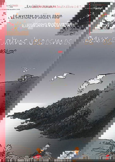 Enquête sur Dieu : les indices pensables. Deux os dans le cosmos : double album 1 et 2