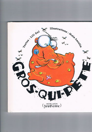 Gros-qui-pète