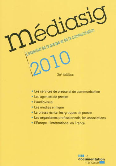 Médiasig 2010 : l'essentiel de la presse et de la communication
