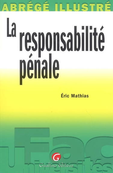 La responsabilité pénale