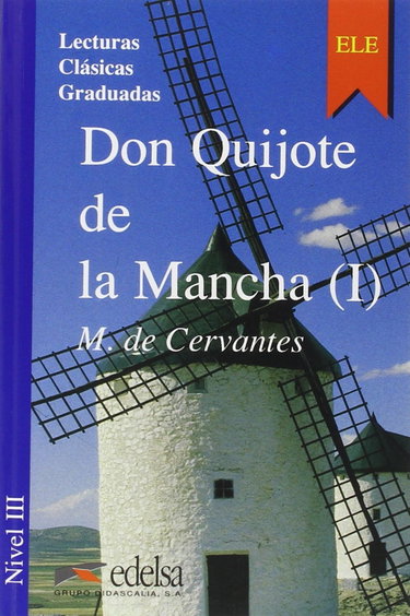 Couverture de Don Quijote De La Mancha 1 / Don Quixote of La Mancha 1 par Miguel de Cervantes Saavedra