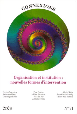 Connexions, n° 7100. Les nouvelles formes d'interventions