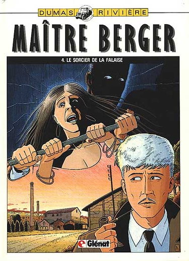 Couverture de Maître Berger. Vol. 4. Le Sorcier de la falaise par François Rivière