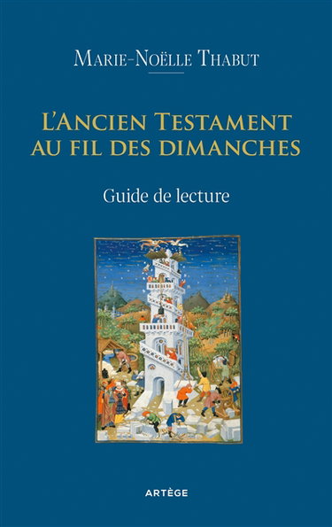 Couverture de L'Ancien Testament au fil des dimanches : guide de lecture