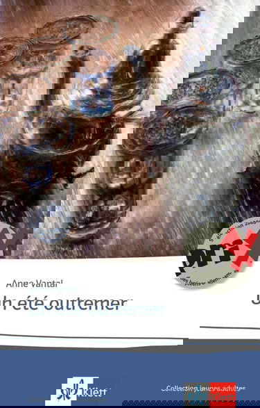 Un été outremer: Lektüren Französisch