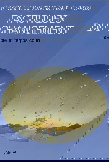 Tactiques du changement : thérapie et temps court