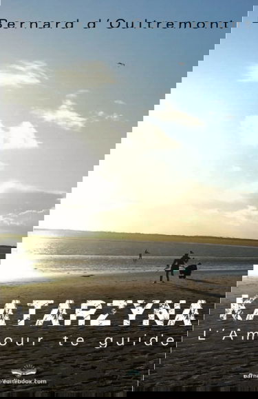 Katarzyna: L'Amour te guide