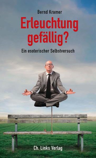 Couverture de Erleuchtung gefällig? Ein esoterischer Selbstversuch