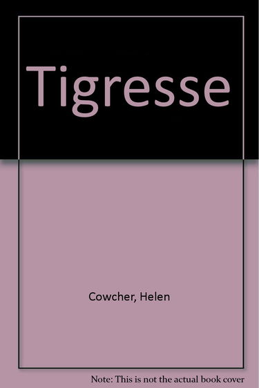 Tigresse