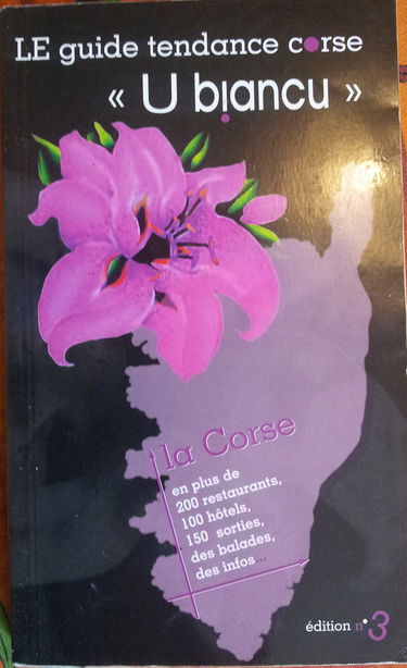 LE GUIDE TENDANCE CORSE "U BIANCU" édition n°3