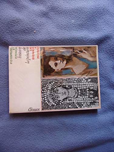 Histoire de la peinture: de byzance à picasso.