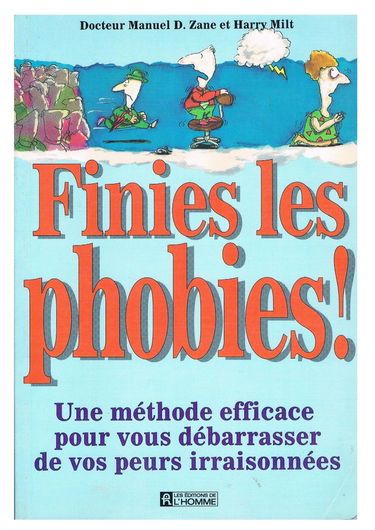 FINIES LES PHOBIES
