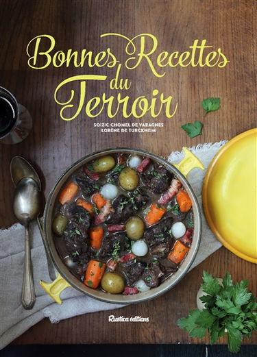 Bonnes recettes du terroir