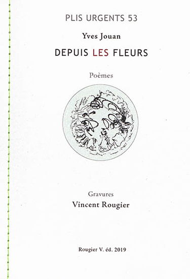 Depuis les fleurs : poèmes