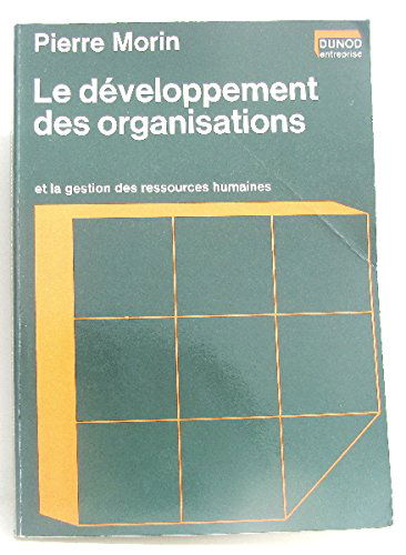 Le Développement des Organisations et la gestion des ressources humaines
