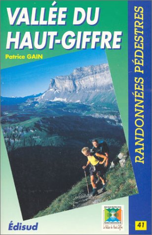 Randonnées pédestres dans le haut Giffre