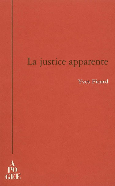 La justice apparente