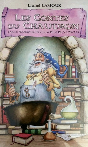 LES CONTES DU CHAUDRON