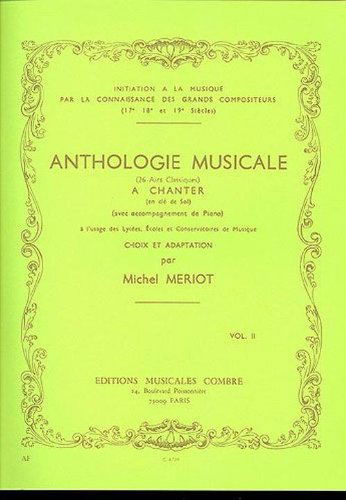 Anthologie musicale vol.2 - 26 airs classiques à chanter