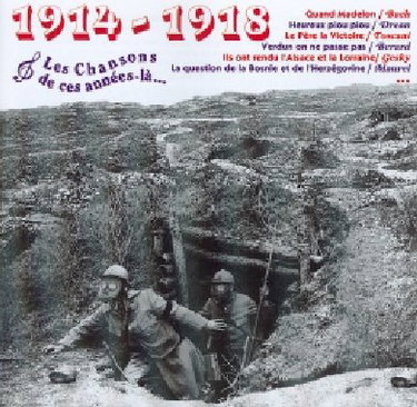 Couverture de Ces Annees la : 1914-1918