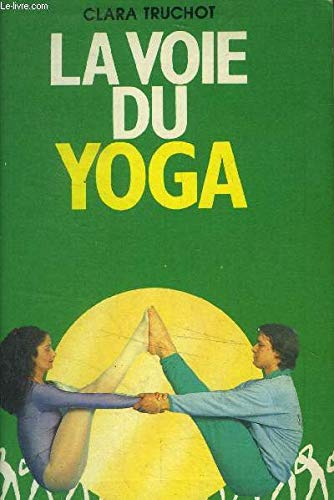 La voie du yoga