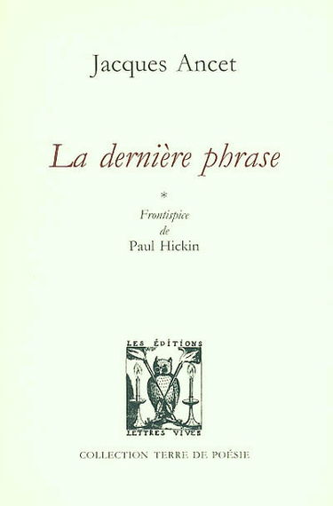 La dernière phrase. On cherche quelqu'un