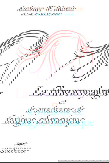 FIBROMYALGIE ET LE SYNDROME FA